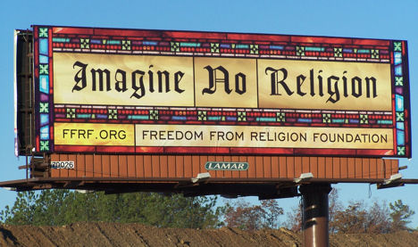 무신론을 홍보하는 종교로부터의자유재단의 옥외 광고판.
